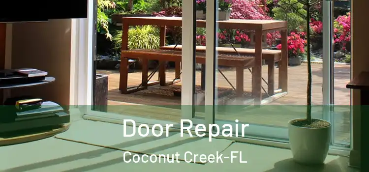 Door Repair Coconut Creek-FL